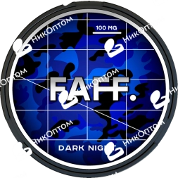 FAFF. - 100mg - DARK NIGHT
